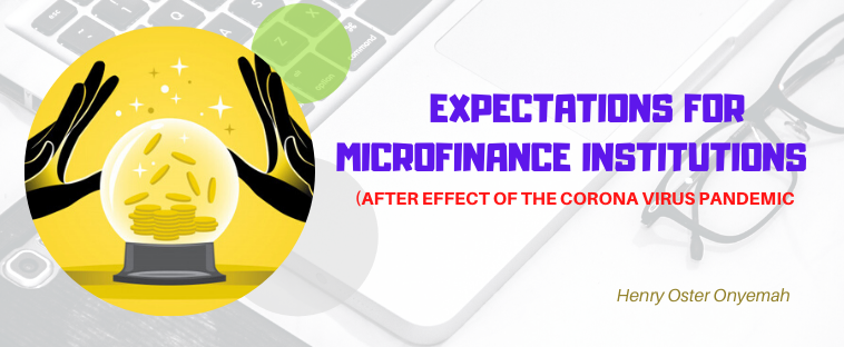 Expectation For Microfinance Institutions